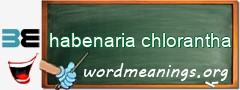 WordMeaning blackboard for habenaria chlorantha
